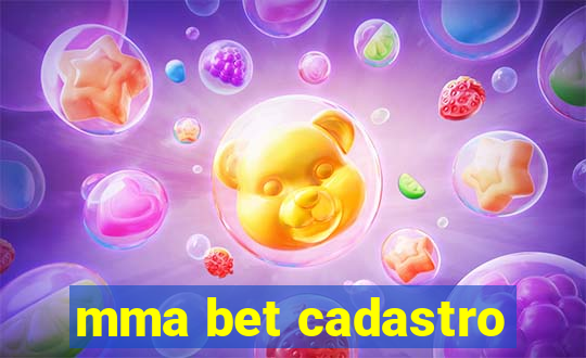 mma bet cadastro